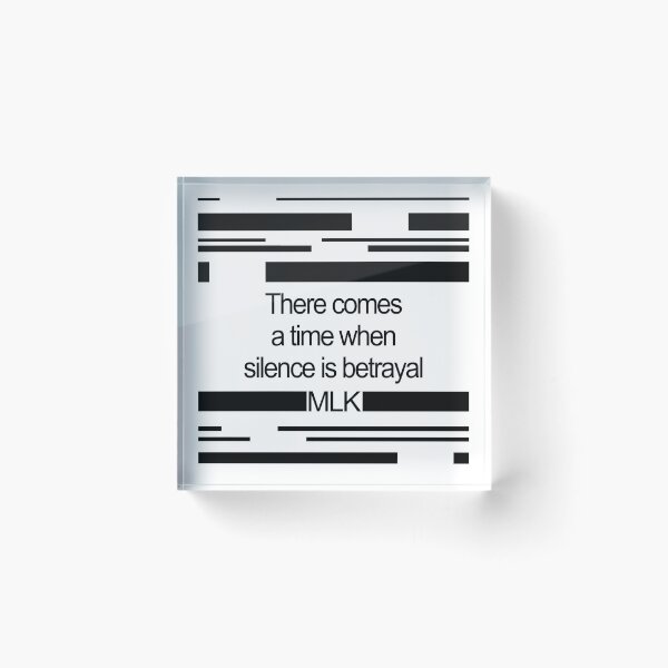 Item preview, Silence Betrayal MLK Martin Luther King Quote designed and sold by GetItGiftIt.