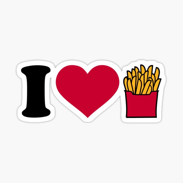 Item preview, I love french fries designed and sold by Designzz.