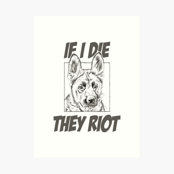 Riot Dogs Art Prints Redbubble - dea dog roblox