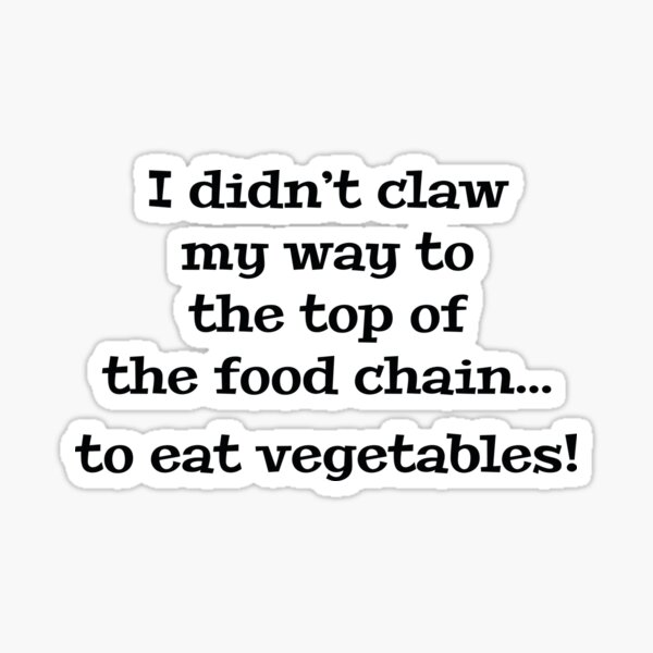 top-of-the-food-chain-sticker-for-sale-by-amazingvision-redbubble