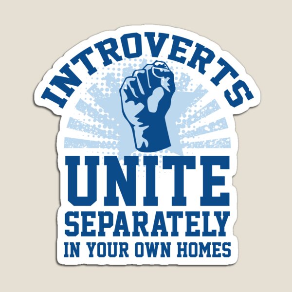 Item preview, Introverts Unite designed and sold by AmazingVision.