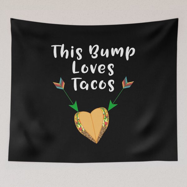 Item preview, This Baby Bump Loves Tacos Funny Pregnancy Craving Announcement Design designed and sold by SpiritWestDesig.