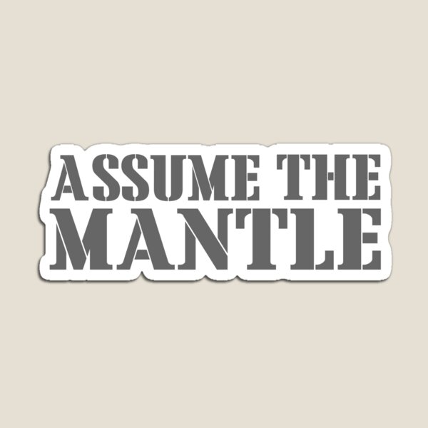 Item preview, Assume the Mantle designed and sold by Mont42.