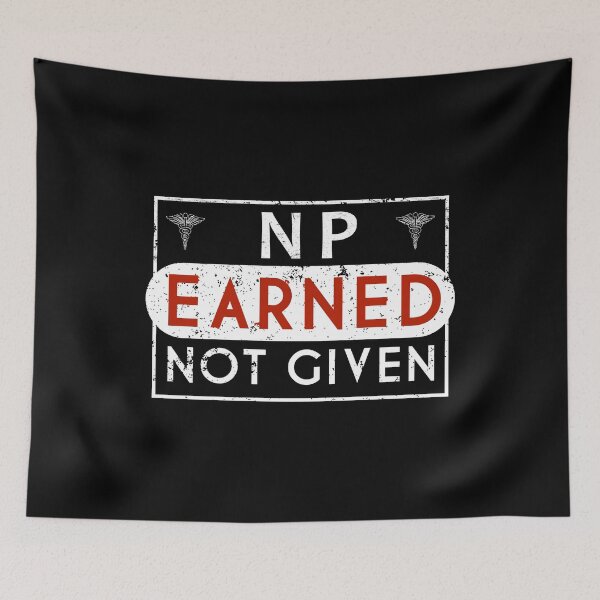 Item preview, NP LPN Nurse Practitioner Earned Nurse Gift designed and sold by KentuckyGirlTee.