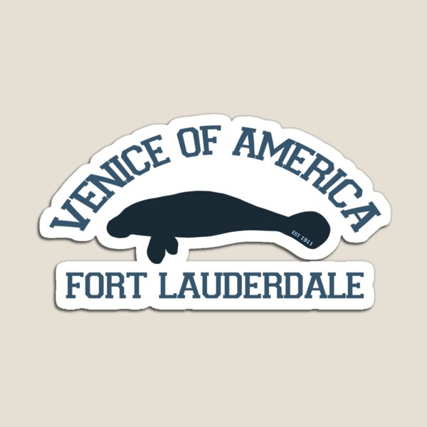 Fort Lauderdale. Magnet
