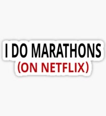 Pegatina I Do Marathons (En Netflix)