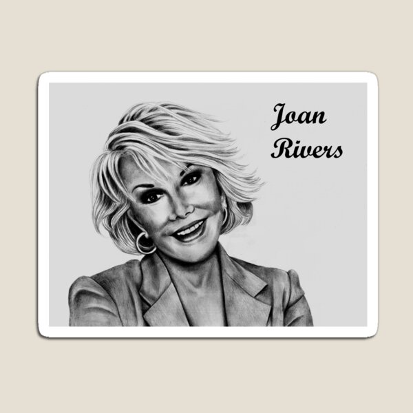 Joan Rivers Magnet