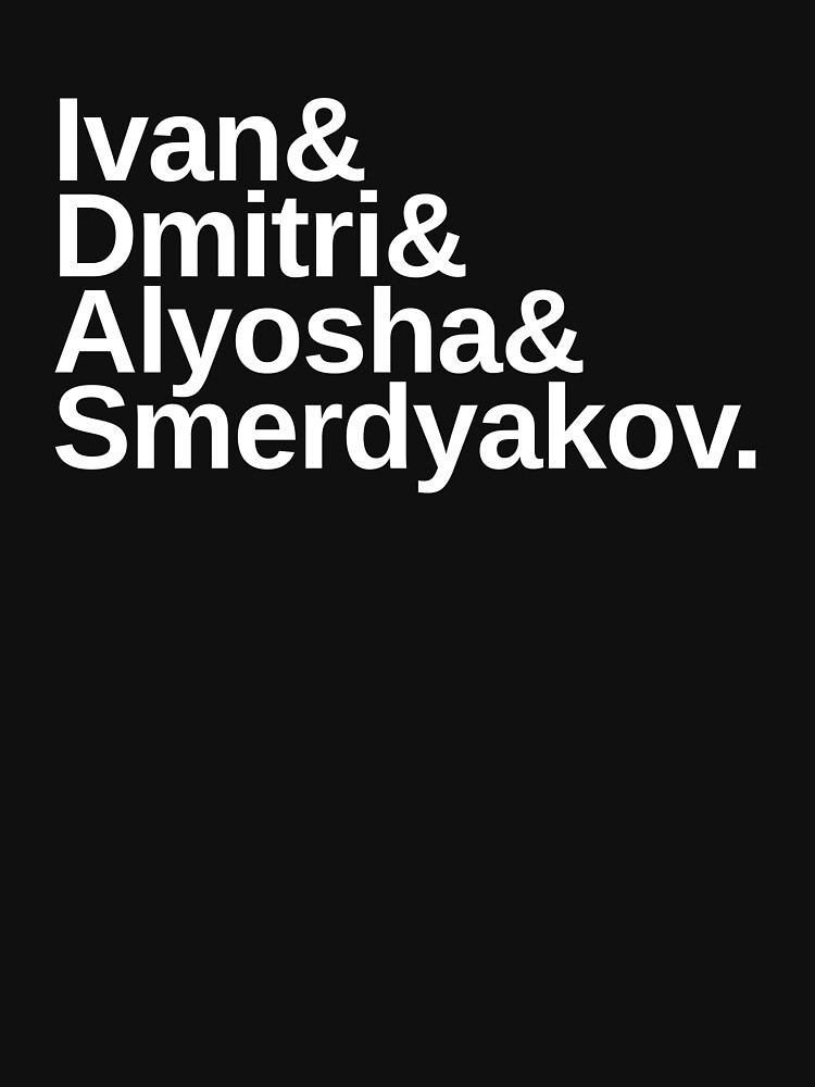 "The Brothers Karamazov by Fyodor Dostoevsky Character List" Tshirt