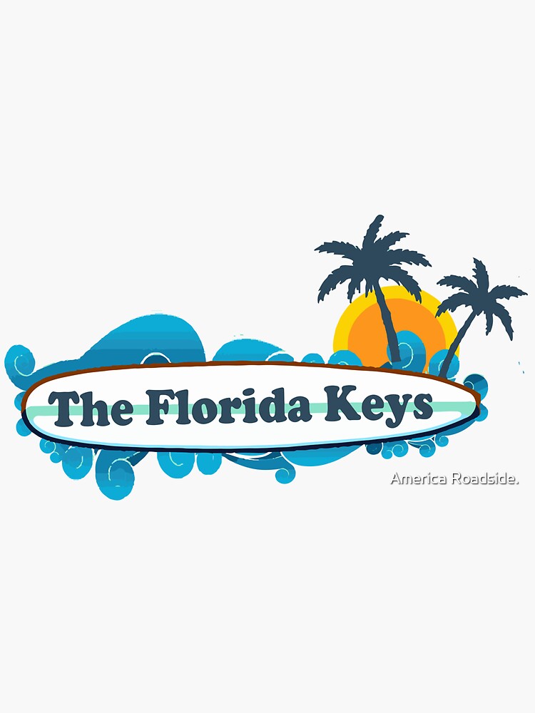 "The Florida Keys." Sticker for Sale by ishore1 Redbubble