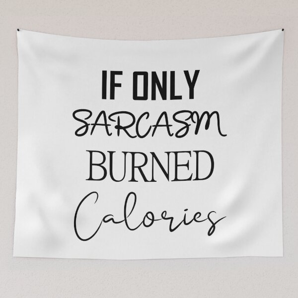 Item preview, sarcasm calorie gift designed and sold by Laien.