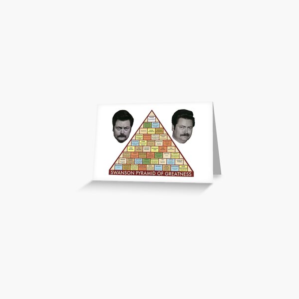 Swanson Pyramid of Greatness Greeting Card