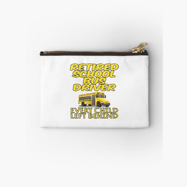 Item preview, Retirement product - Retired Every Child Left Behind - Gift for School Bus Drivers designed and sold by stuch75.