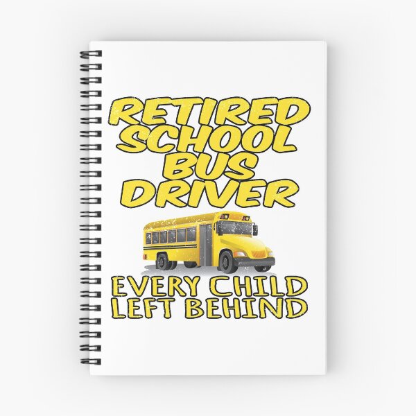 Item preview, Retirement product - Retired Every Child Left Behind - Gift for School Bus Drivers designed and sold by stuch75.
