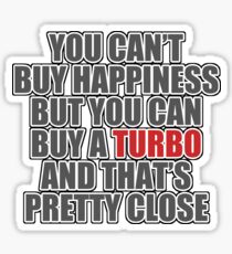 Happiness is Turbo Sticker