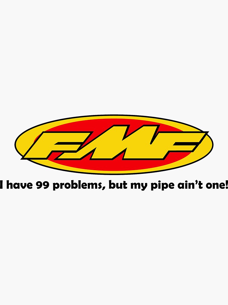 "FMF Pipe Tshirt" Sticker for Sale by customkitz Redbubble