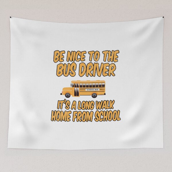 Item preview, School Bus Driver product - Be Nice To The It's A Long Walk Home - Nice Job Gift designed and sold by stuch75.