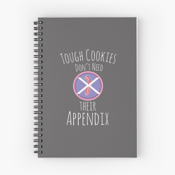 Item preview, Fun Kids Appendix Gift tough Cookie Design designed and sold by LGamble12345.