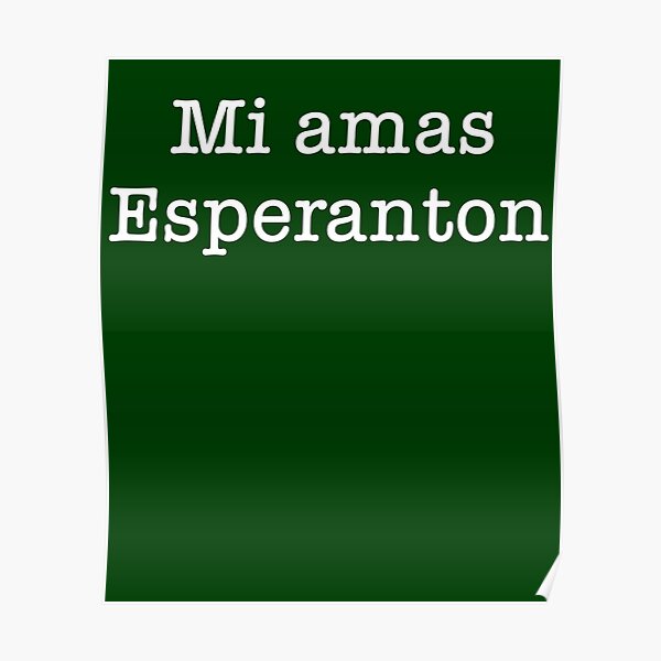 Mi Amas Esperanton Poster