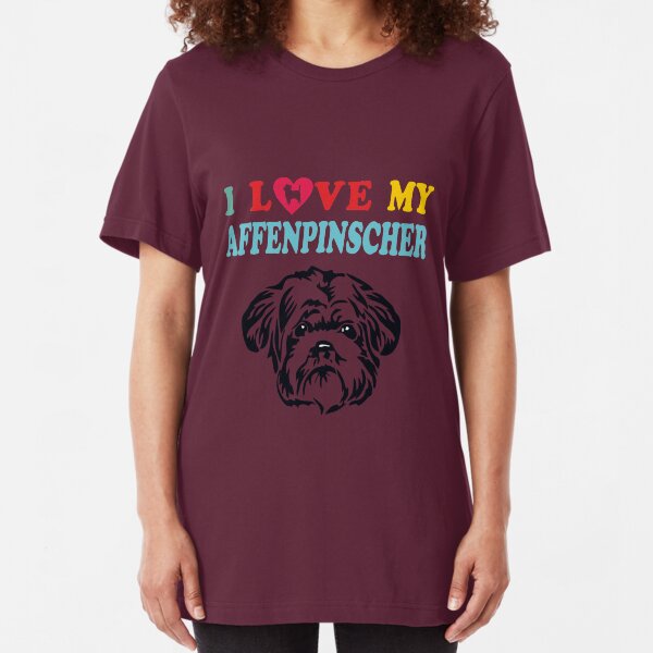 I Love My Affenpinscher Slim Fit T-Shirt