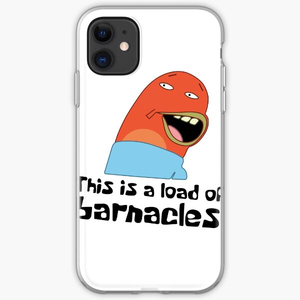 This is a load of barnacles iPhone Soft Case