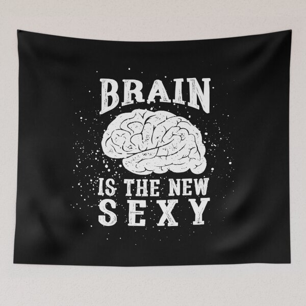 Item preview, Brain Is The New Sexy Funny Geek Quote designed and sold by LarkDesigns.