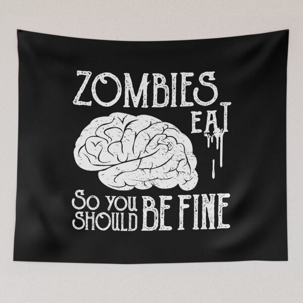 Item preview, Zombies Eat Brains Funny Brain Joke designed and sold by LarkDesigns.