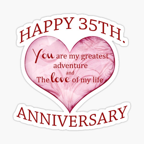 “35th. Anniversary” Sticker by cheriverymery | Redbubble
