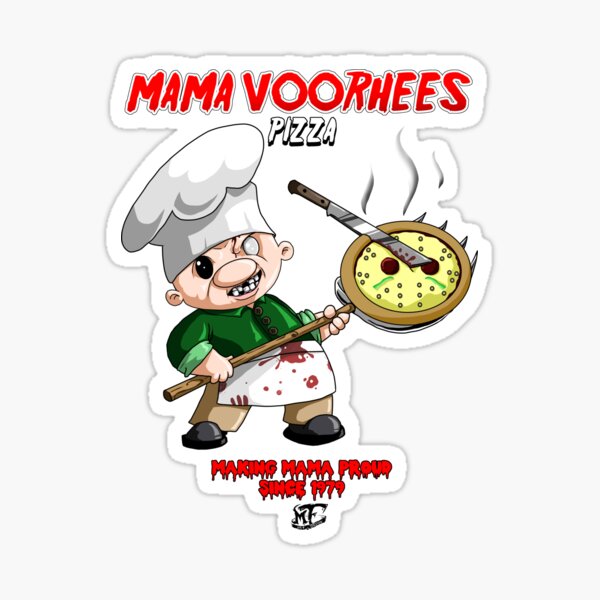 Item preview, MAMA VOORHEES PIZZA designed and sold by Fergi21.
