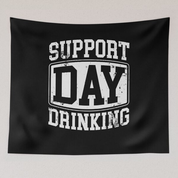 Item preview, Support Day Drinking Funny Saint Patrick's Day designed and sold by Ryan Jay Cruz.