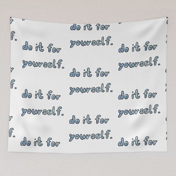 Item preview, Do it For Yourself designed and sold by rainbowcatnip.