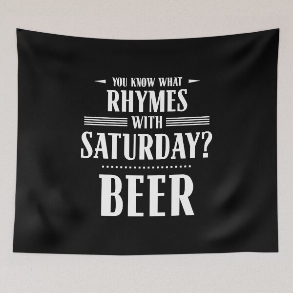 Item preview, You Know What Rhymes with Saturday? Beer designed and sold by wheedesign.