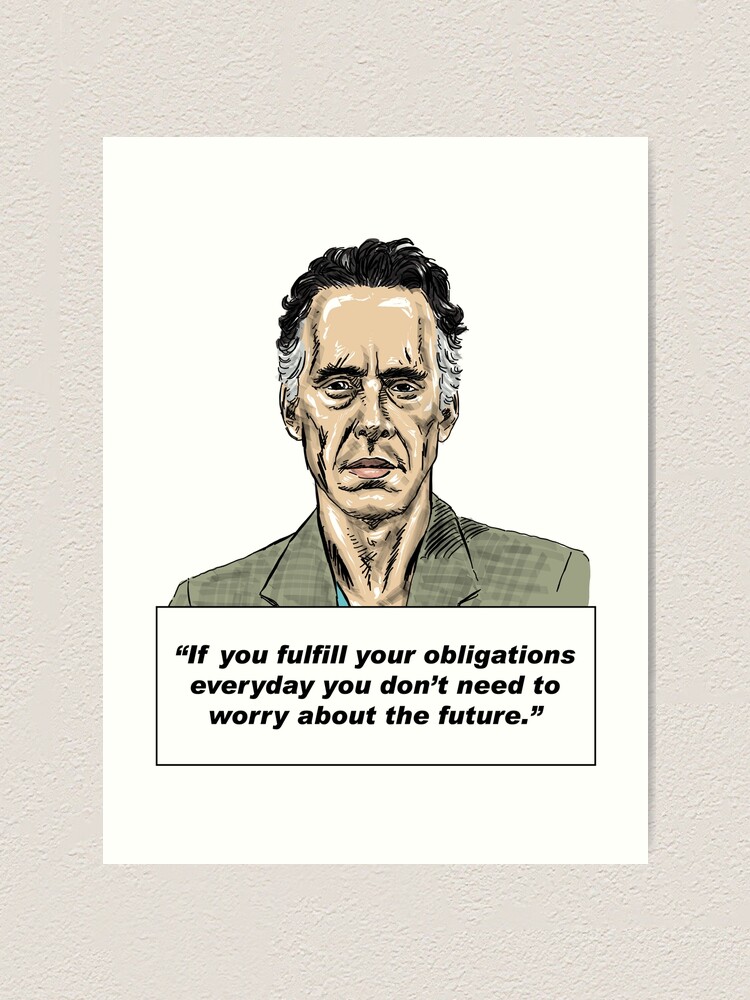 "Jordan Peterson Quote 3" Art Print for Sale by MasterpieceArt Redbubble