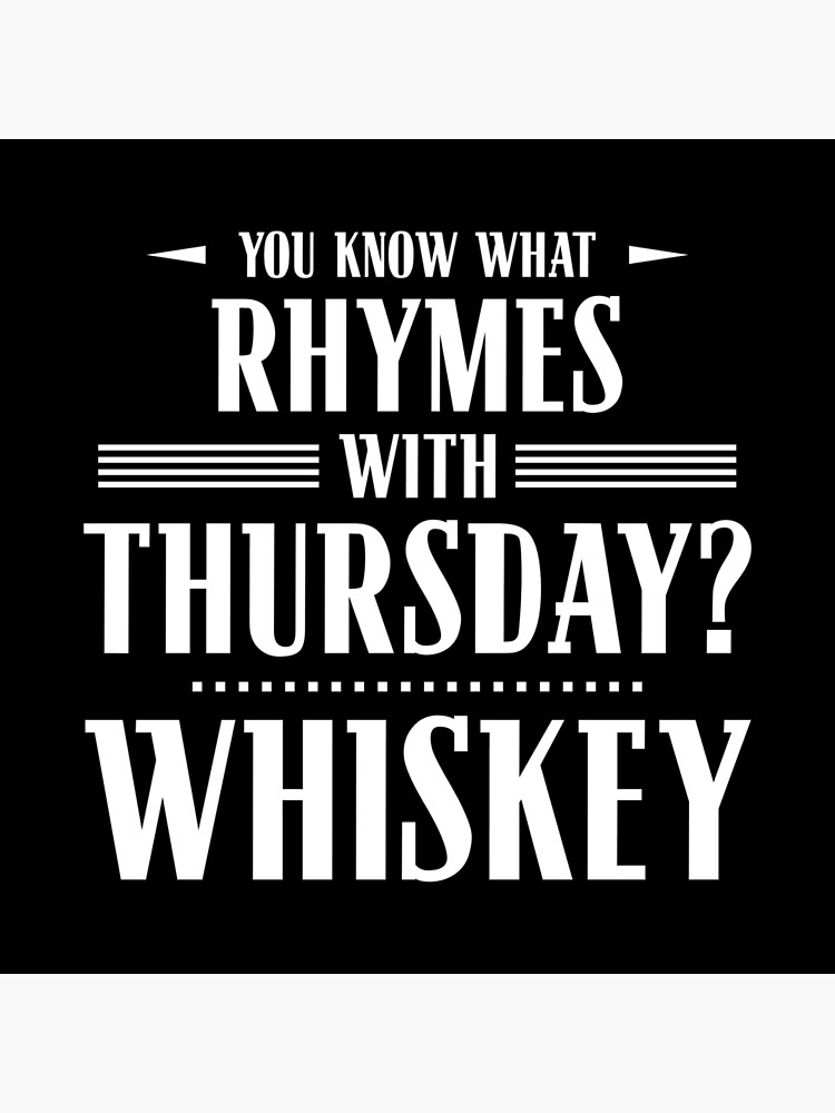 you-know-what-rhymes-with-thursday-whiskey-throw-pillow-for-sale-by