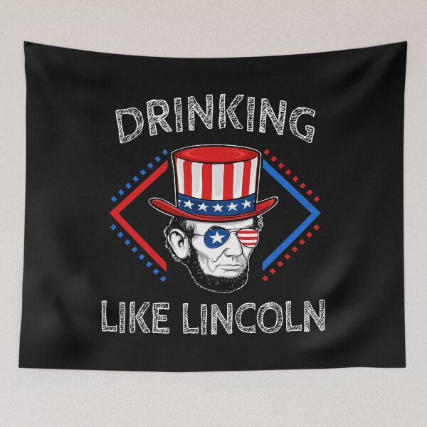Item preview, Abraham Drinking Like Lincoln Independence Day 4th Of July designed and sold by Bendthetrend.