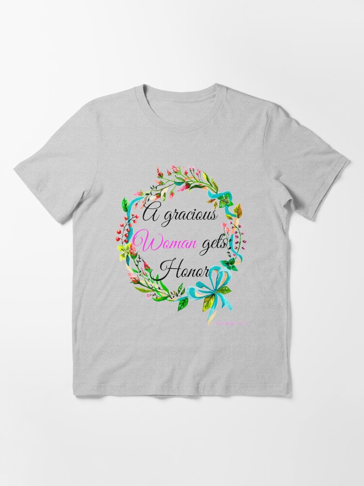 Eine Gnadige Frau Erhalt Ehre Spruche 11 16 T Shirt Von Roland1980 Redbubble