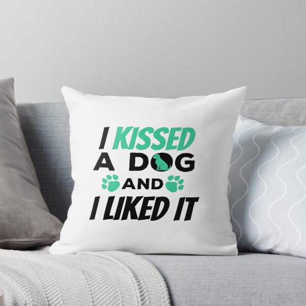 Item preview, I Kissed a Dog And I Liked It Cute & Funny Owner designed and sold by perfectpresents.