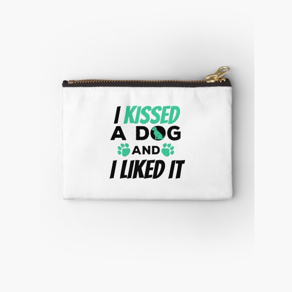 Item preview, I Kissed a Dog And I Liked It Cute & Funny Owner designed and sold by perfectpresents.