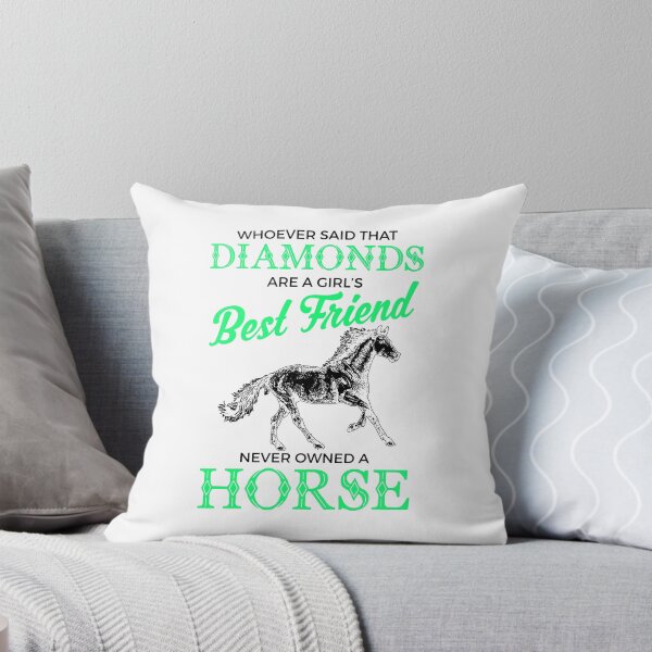 Item preview, Horses Are A Girl's Best Friend, Not Diamonds designed and sold by perfectpresents.