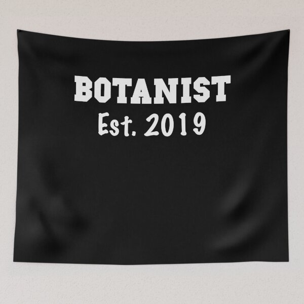 Item preview, Botanist Shirt - Botanist Gift - Botanist Graduation 2019 - Botanist Est. 2019 designed and sold by Galvanized.