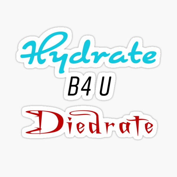 Dehydration Stickers Redbubble - b4u bg roblox