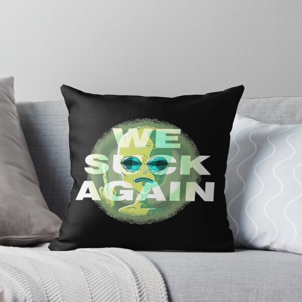 Item preview, We Suck Again Alien designed and sold by KoolMoDee.