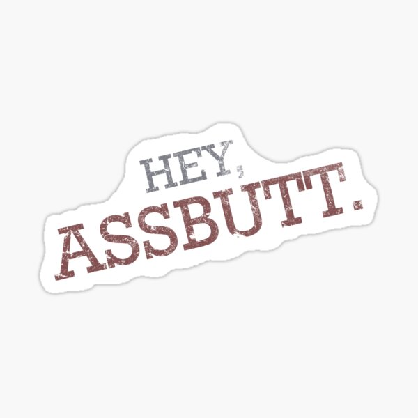 Assbutt Sticker For Sale By Novocain Redbubble