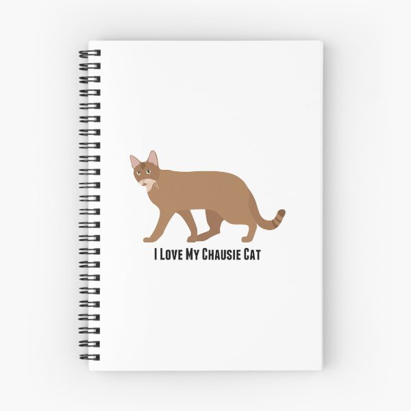 Item preview, I Love My Chausie Cat designed and sold by rodie9cooper6.