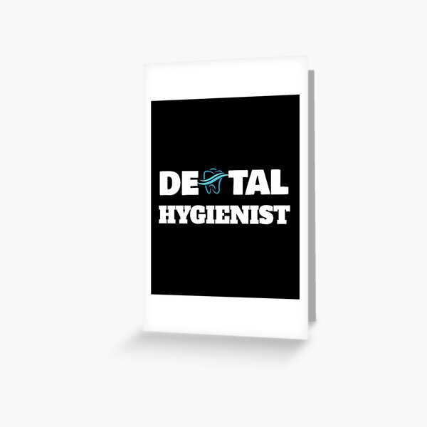 Dental Hygienist  Greeting Card