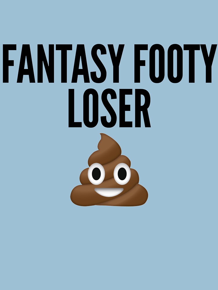 Fantasy Loser by thedraftdoctors