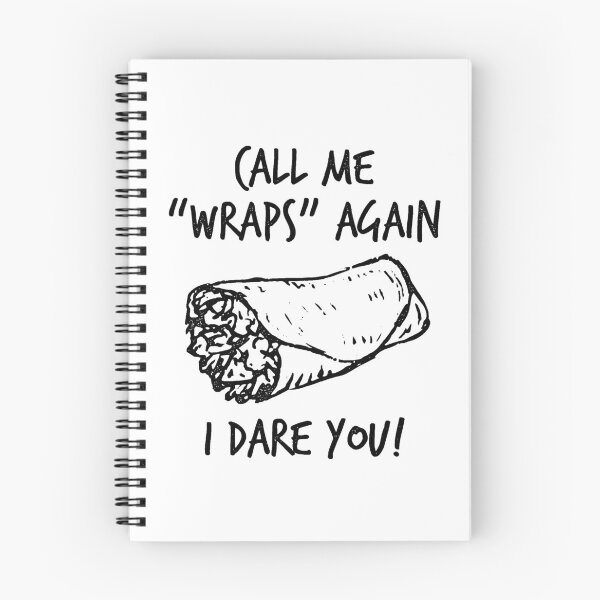 Item preview, Call Me Wraps Again - Funny Burrito Saying (v2) designed and sold by BlueRockDesigns.