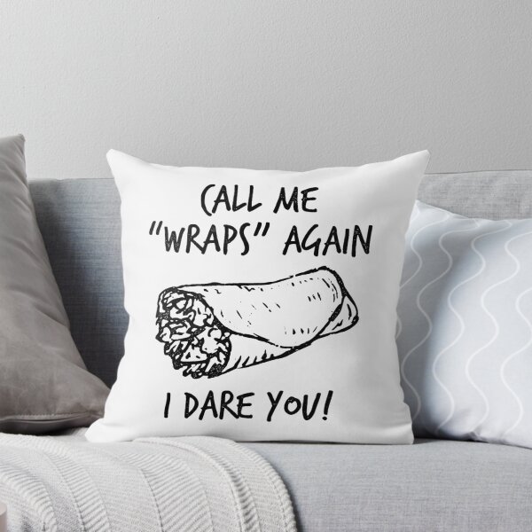 Item preview, Call Me Wraps Again - Funny Burrito Saying (v2) designed and sold by BlueRockDesigns.