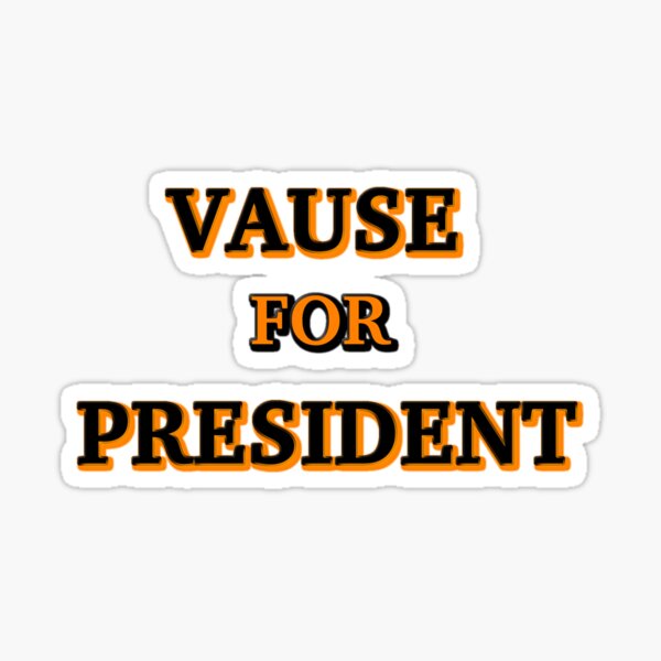 Vause para el presidente Pegatina