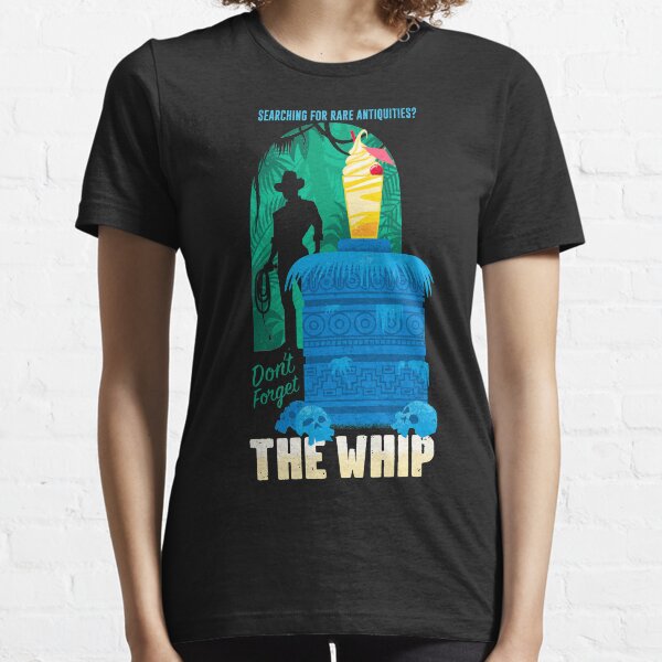 Searching for rare antiquities? Don't forget the whip! Essential T-Shirt