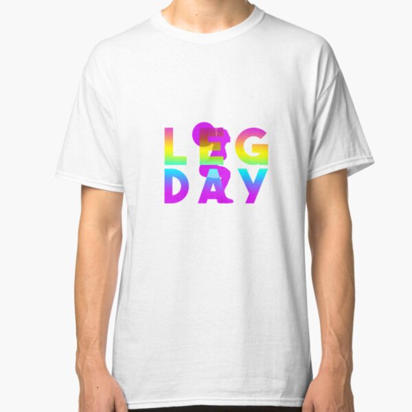 FITGIRL LEGDAY SQUAT fitness rainbow girl T-shirt classique